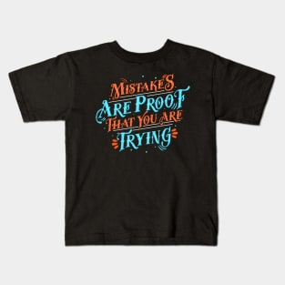 Mistakes Kids T-Shirt